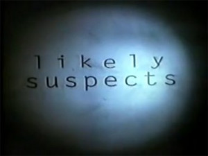 Likely suspects 