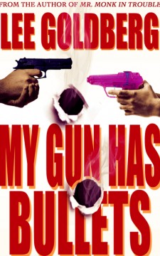 My Gun Has Bullets